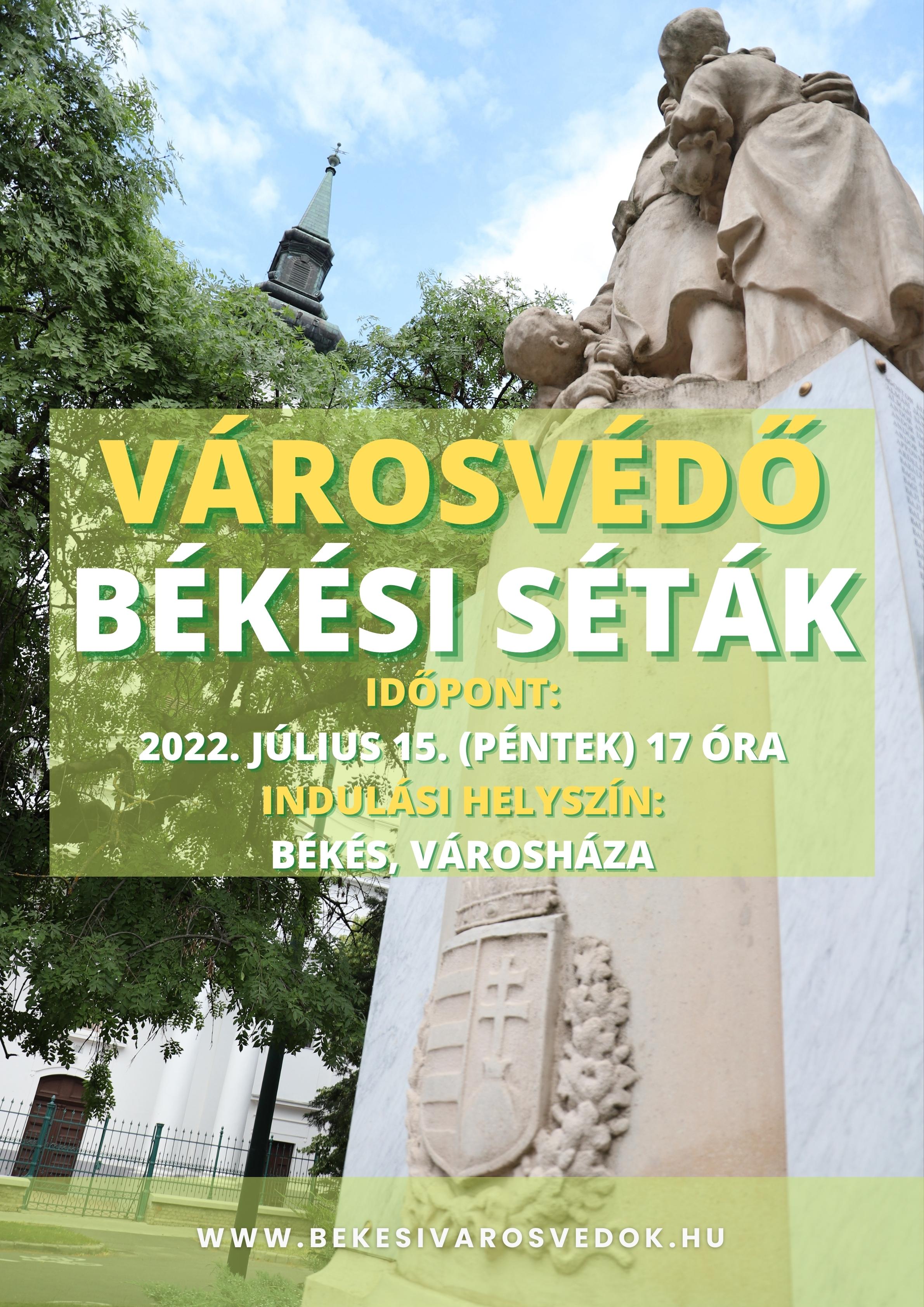 20220715 varosvedo bekesi setak